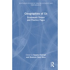 (英文圖書) Geographies of Us: Ecosomatic Essays and Practice Pages 精裝版, Routledge, 英文