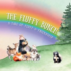 (英文圖書)The Fluffy Bunch: A Tale of Fluff and Friendship 平裝版, Lillie and Winnie Publishing, 英文