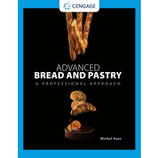 Advanced Bread and Pastry 精裝版, Cengage Learning, 英文