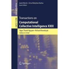 Transactions on Computational Collective Intelligence XXXI 平裝版, Springer, 英文