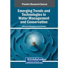 (英文圖書) Emerging Trends and Technologies in Water Management and Conservation 平裝版, IGI Global, 英文