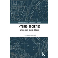 (英文圖書) Hybrid Societies: Living with Social Robots 精裝版, Routledge, 英文