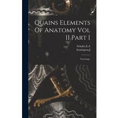 (英文圖書) Quains Elements Of Anatomy Vol II Part I 精裝版, Legare Street Press, 英文