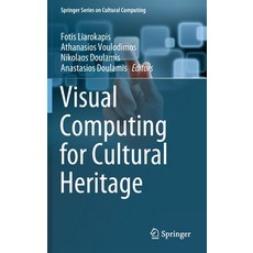 (英文圖書) Visual Computing for Cultural Heritage 精裝版, Springer, 英文