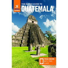 (英文圖書) The Rough Guide to Guatemala: Travel Guide with Free eBook 平裝版, Rough Guides, 英文