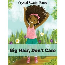 (英文圖書)Big Hair Don't Care 精裝版, Goldest Karat Publishing, 英文