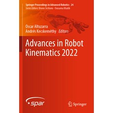 (英文圖書) Advances in Robot Kinematics 2022 平裝版, Springer, 英文