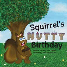 (英文圖書)Squirrel's Nutty Birthday 平裝版, I Am the Star Books LLC, 英文
