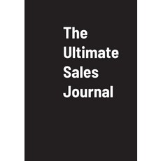 (英文圖書) The Ultimate Sales Journal 平裝版, Lulu.com, 英文