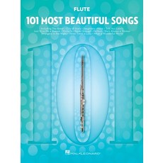 101 Most Beautiful Songs: For Flute 平裝版, Hal Leonard Publishing Corporation, 英文
