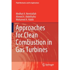 Approaches for Clean Combustion in Gas Turbines 平裝版, Springer, 英文