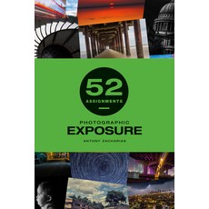 52 Assignments: Photographic Exposure 精裝版, Ammonite Press, 英文
