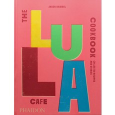 (英文圖書) The Lula Cafe Cookbook: Collected Recipes and Stories 精裝版, Phaidon Press, 英文