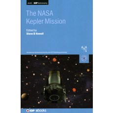 The NASA Kepler Mission 精裝版, IOP Publishing Ltd, 英文
