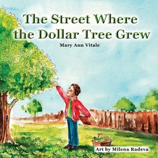 (英文圖書)The Street Where The Dollar Tree Grew 平裝版, Createspace Independent Pub..., 英文