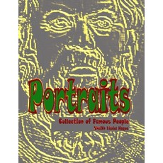 (英文圖書) Portraits: Collection of Famous People 平裝版, Independently Published, 英文