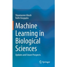 (英文圖書) Machine Learning in Biological Sciences: Updates and Future Prospects 精裝版, Springer, 英文