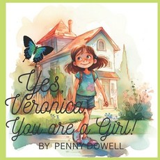 (英文圖書)Yes Veronica You Are A Girl! 平裝版, Independently Published, 英文