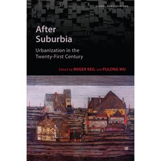 (英文圖書) After Suburbia: Urbanization in the Twenty-First Century 精裝版, University of Toronto Press, 英文
