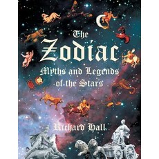 (英文圖書) The Zodiac: Myths and Legends of the Stars 平裝版, Xlibris Nz, 英文