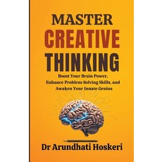 (英文圖書) Master Creative Thinking 平裝版, Dr Arundhati Hoskeri, 英文