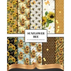 (英文圖書) Sunflower Bee Scrapbook Paper 平裝版, Blurb, 英文