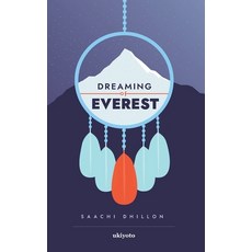 (英文圖書) Dreaming of Everest 平裝版, Ukiyoto Publishing, 英文