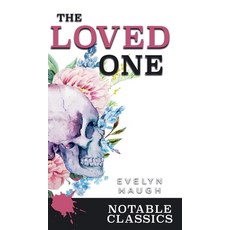 (英文圖書) The Loved One 精裝版, Inkprint Press, 英文