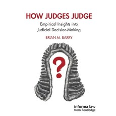 (英文圖書) How Judges Judge: Empirical Insights into Judicial Decision-Making 平裝版, Informa Law from Routledge, 英文