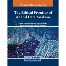 (英文圖書) The Ethical Frontier of AI and Data Analysis 平裝版, IGI Global, 英文