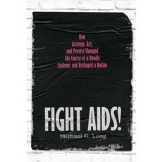 (英文圖書) Fight Aids!: How Activism Art and Protest Changed the Course of a Deadly Epid... 精裝版, Norton Young Readers, 英文