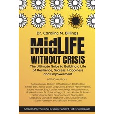 (英文圖書) MidLife Without Crisis: The Ultimate Guide to Building a Life of Resilience Success Happine... 平裝版, Pwt Publishing, 英文
