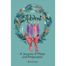 (英文圖書) Advent: A Journey of Hope and Preparation 平裝版, Independently Published, 英文