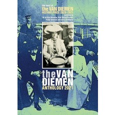 (英文圖書) The Van Diemen Anthology 2021: The best of the Van Diemen History Prize 2020-2021 平裝版, Forty South Publishing Pty Ltd, 英文