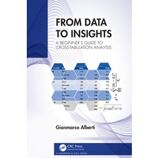 (英文圖書) From Data to Insights: A Beginner's Guide to Cross-Tabulation Analysis 精裝版, CRC Press, 英文