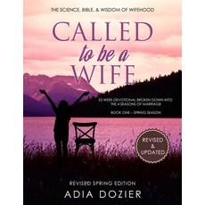 (英文圖書) Called To Be a Wife: The Science Bible and Wisdom of Wifehood 平裝版, Independently Published, 英文