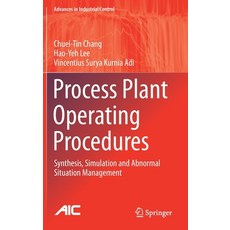 (英文圖書) Process Plant Operating Procedures: Synthesis Simulation and Abnormal Situation Management 精裝版, Springer, 英文