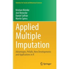 (英文圖書) Applied Multiple Imputation: Advantages Pitfalls New Developments and Applications in R 精裝版, Springer, 英文