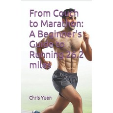 (英文圖書) From Couch to Marathon: A Beginner's Guide to Running 26.2 miles 平裝版, Independently Published, 英文