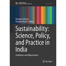 (英文圖書) Sustainability: Science Policy and Practice in India: Challenges and Opportunities 精裝版, Springer, 英文