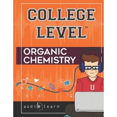 (英文圖書) College Level Organic Chemistry 平裝版, Independently Published, 英語