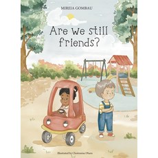 (英文圖書)Are we still friends? 精裝版, Mireia Gombau, 英文