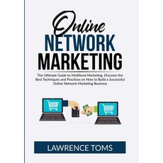 (英文圖書) Online Network Marketing: The Ultimate Guide to Multilevel Marketing Discover the Best Techn... 平裝版, Zen Mastery Srl, 英文