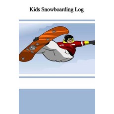 (英文圖書)Kids Snowboarding Log 平裝版, Createspace Independent Pub..., 英文