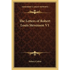 (英文圖書) The Letters of Robert Louis Stevenson V1 平裝版, Kessinger Publishing, 英文