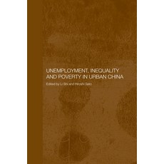 (英文圖書) Unemployment Inequality and Poverty in Urban China 平裝版, Routledge, 英文