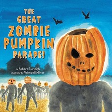 (英文圖書)The Great Zombie Pumpkin Parade! 精裝版, Christy Ottaviano Books-Lit..., English