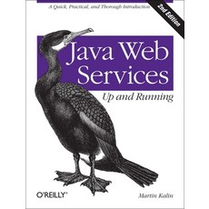 (英文圖書) Java Web Services: Up and Running: A Quick Practical and Thorough Introduction 平裝版, O'Reilly Media, 英文