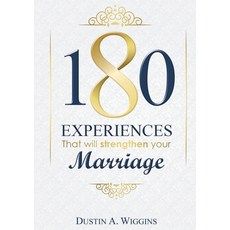 (英文圖書) 180 Experiences That Will Strengthen Your Marriage 平裝版, Camistin Publishing LLC, 英文