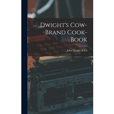(英文圖書) Dwight's Cow-Brand Cook-book [microform] 精裝版, Legare Street Press, 英文